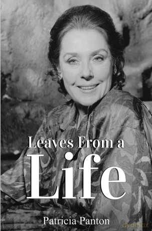 Leaves from a Life - Patricia Panton [KSIĄŻKA]