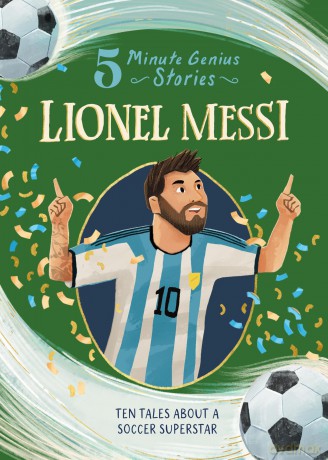 Lionel Messi: 5-Minute Genius Stories - Heather Alexander [KSIĄŻKA]