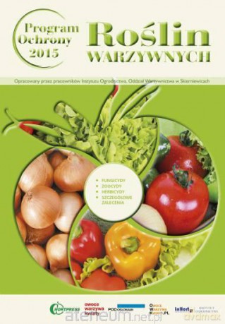 Program ochrony roślin warzywnych [KSIĄŻKA]