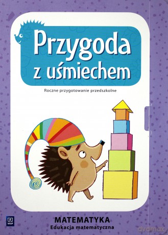 Przygoda z uśmiechem. Matematyka [KSIĄŻKA]