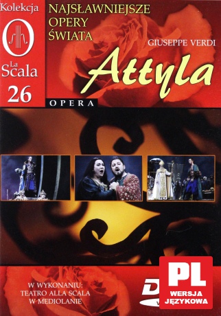 Kolekcja La Scala: Opera 26 - Attyla (0) [DVD]