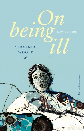 On Being Ill (New Edition) - Virginia Woolf [KSIĄŻKA]
