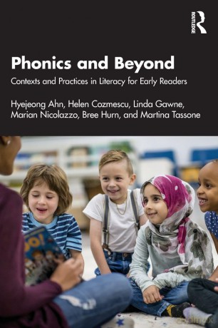 Phonics and Beyond: Contexts and Practices in Literacy for Early Readers - Hyejeong Ahn [KSIĄŻKA]