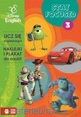 Stay Focused część 3 - Disney English [KSIĄŻKA]