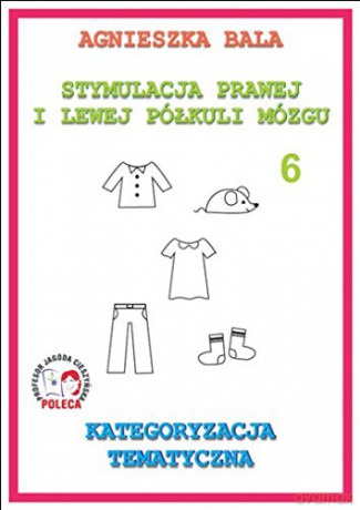 Stymulacja prawej i lewej półkuli Kategoryzacja [KSIĄŻKA]