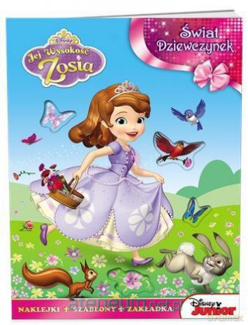 Świat dziewczynek. Jej Wysokość Zosia [KSIĄŻKA]