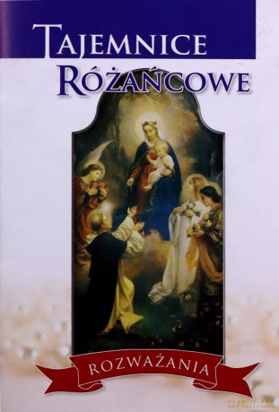 Tajemnice Różańcowe - rozważania [KSIĄŻKA]
