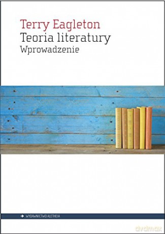Teoria literatury - Wprowadzenie [KSIĄŻKA]
