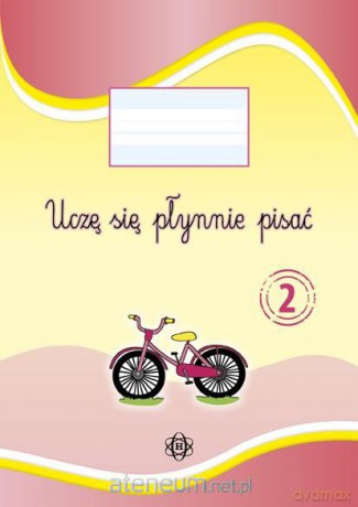 Uczę się płynnie pisać 2 [KSIĄŻKA]