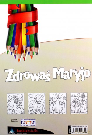 Uczymy się modlitwy. Zdrowaś Maryjo [KSIĄŻKA]