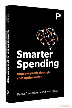 Smarter Spending: Improve profit through cost optimisation - Neil Apter [KSIĄŻKA]