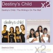 Destiny's Child: Destiny's Child/The Writing's On The Wall [2CD]