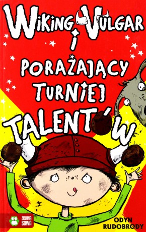 Wiking Vulgar i porażający turniej talentów część 4 [KSIĄŻKA]