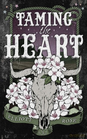 Taming the Heart (Crimson Ridge) - Elliott Rose [KSIĄŻKA]