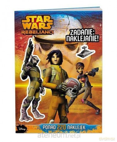 Zadanie: naklejanie! Gwiezdne Wojny Rebelianci (Star Wars)