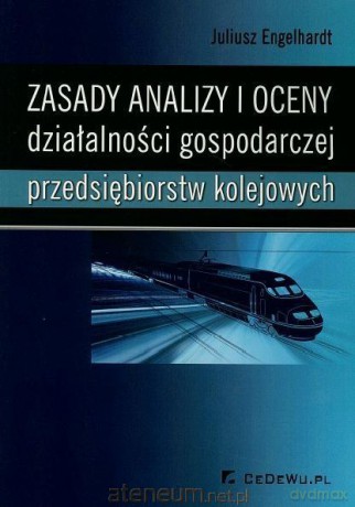 Zasady analizy i oceny działalności gospodarczej [KSIĄŻKA]