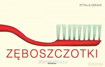 Zęboszczotki [KSIĄŻKA]