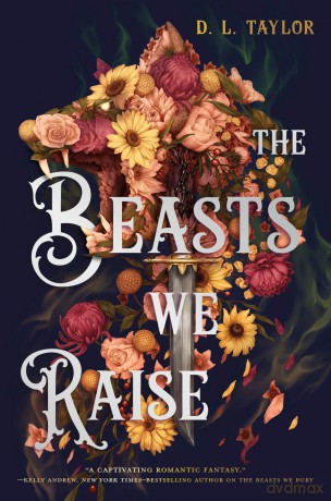 The Beasts We Raise: 2 (The Broken Citadel) - D. L. Taylor [KSIĄŻKA]