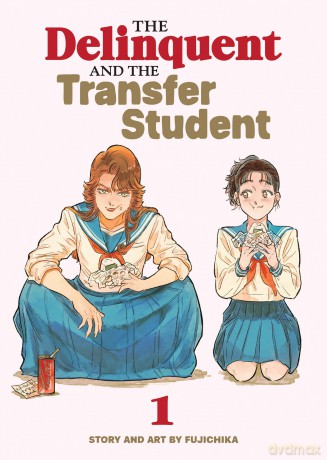 The Delinquent and the Transfer Student Vol. 1 - Fujichika [KSIĄŻKA]