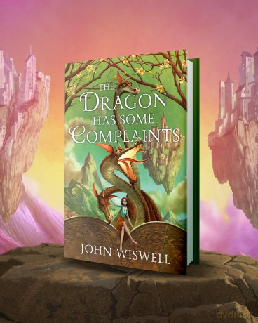 The Dragon Has Some Complaints: A Cozy Novel Of Friendship, Found Family and Dragons - John Wiswell [KSIĄŻKA]