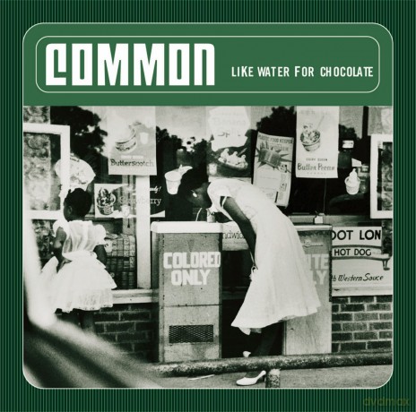 Common: Like Water For Chocolate (Limited Edition) [2xWinyl]