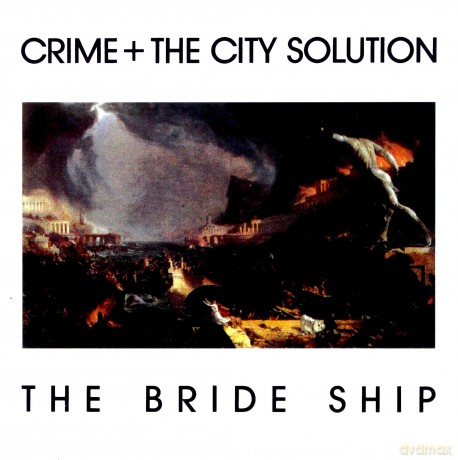 Crime And The City Solution: The Bride Ship [CD]