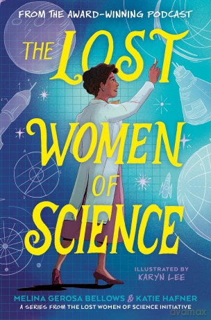 The Lost Women of Science - Katie Hafner [KSIĄŻKA]
