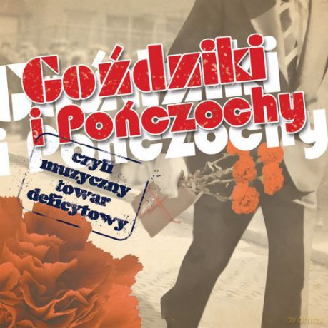 Goździki I Pończochy [CD]