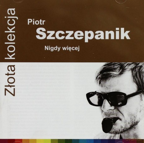 Piotr Szczepanik: Złota Kolekcja [CD]