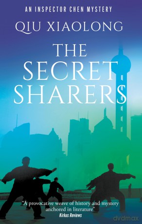 The Secret Sharers (An Inspector Chen Mystery) - Qiu Xiaolong [KSIĄŻKA]