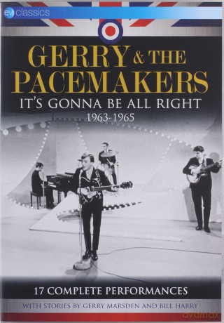Gerry And The Pacemakers: It's Gonna Be All Right [DVD]