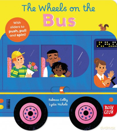 The Wheels on the Bus - Rebecca Colby [KSIĄŻKA]
