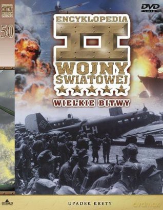 Encyklopedia II Wojny Światowej 50: Upadek Krety [DVD]