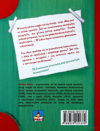 Dzienniczek zakręconej nastolatki 6 - Renata Opala [KSIĄŻKA]