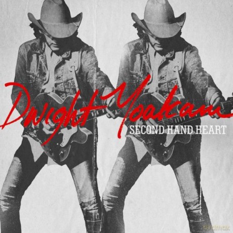 Dwight Yoakam: Second Hand Heart [CD]
