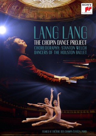 Lang Lang: The Chopin Dance Project [Blu-Ray]