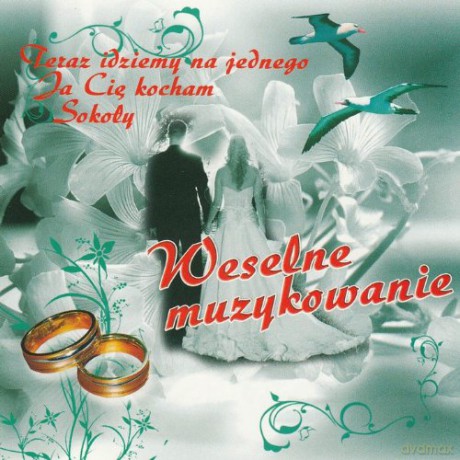 Weselne Muzykowanie [CD]