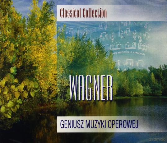 Classical Collection - Wagner [CD]