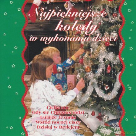 Najpiękniejsze Kolędy w Wykonaniu Dzieci [CD]