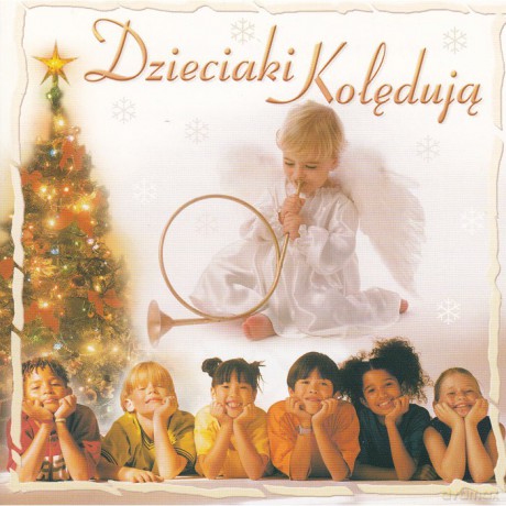 Dzieciaki Kolędują [CD]