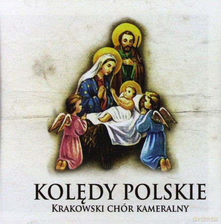 Krakowski Chór Kameralny: Kolędy Polskie [CD]