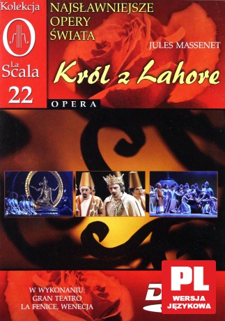 Kolekcja La Scala: Opera 22 - Król z Lahore (0) [DVD]