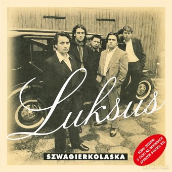 Szwagierkolaska: Luksus - 20 Lat Później [CD]