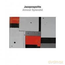 Jazzpospolita: Almost Splendid [Winyl]