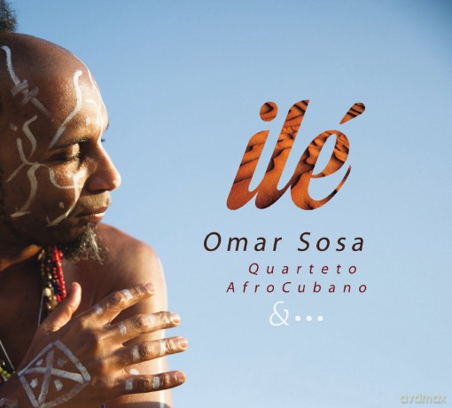 Omar Sosa Afro Cuban Quartet: Ilé [CD]