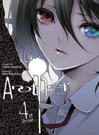 Another (Tom 04) - Ayatsuji Yukito, Kiyohara Hiro [KOMIKS]