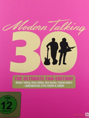 Modern Talking: 30 [3DVD]