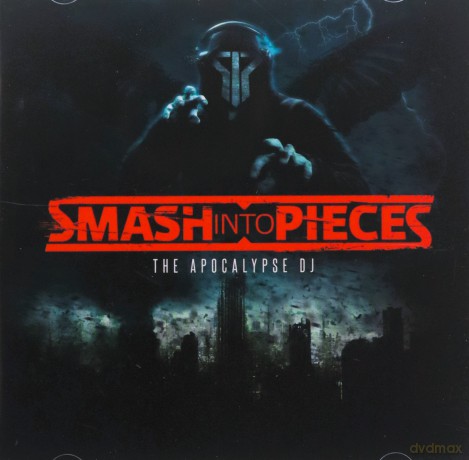 Smash Into Pieces: The Apocalypse DJ [CD]