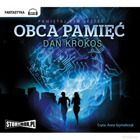 Obca pamięć - Dan Krokos [AUDIOBOOK]