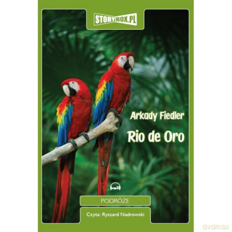 Rio de oro - Fiedler Arkady [AUDIOBOOK]